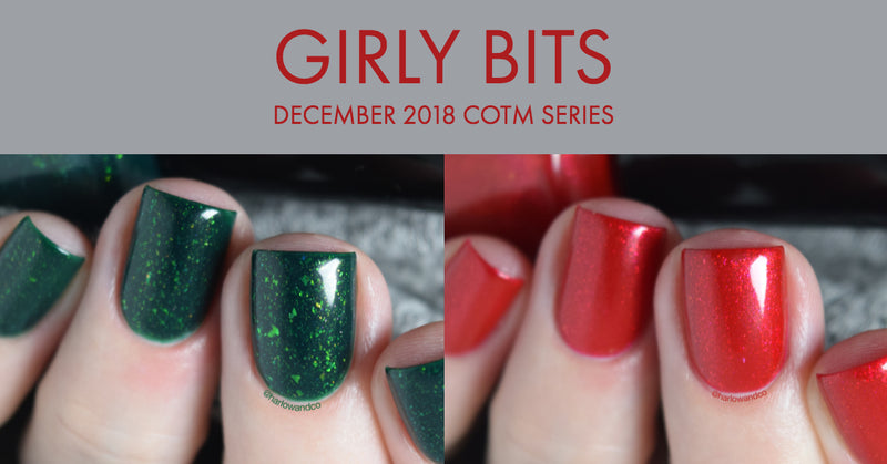 Girly Bits - December 2018 CotM Series